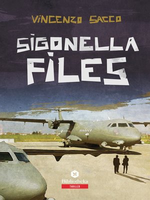 cover image of Sigonella Files